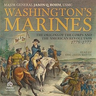 Washington’s Marines Audiolibro Por Major Genera Jason Q. Bohm USMC arte de portada