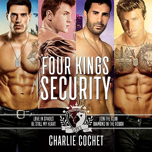 Four Kings Security Boxed Set Audiobook By Charlie Cochet cover art