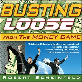 Busting Loose from the Money Game Audiolibro Por Robert Scheinfeld arte de portada