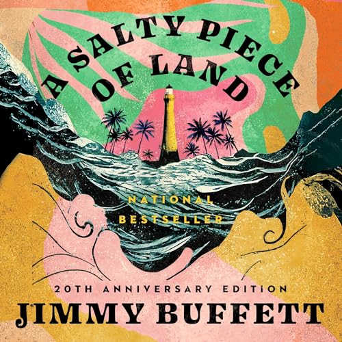 A Salty Piece of Land Audiobook By Jimmy Buffett cover art