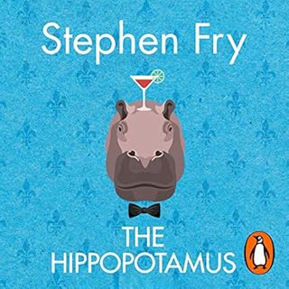 The Hippopotamus Audiobook By Stephen Fry cover art