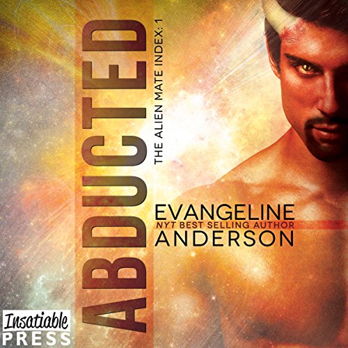 Abducted Audiobook By Evangeline Anderson cover art