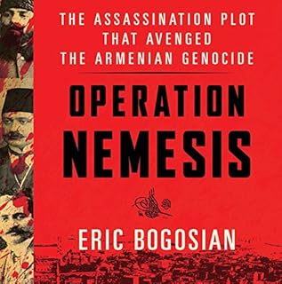 Operation Nemesis Audiobook By Eric Bogosian cover art