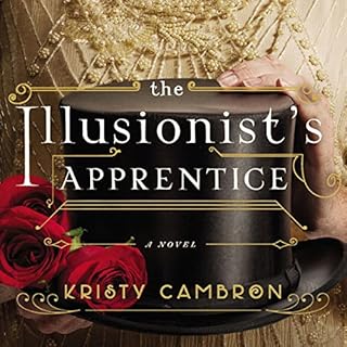 Illusionist's Apprentice Audiobook By Kristy Cambron cover art