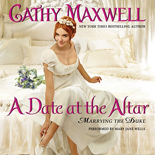 A Date at the Altar Audiobook By Cathy Maxwell cover art