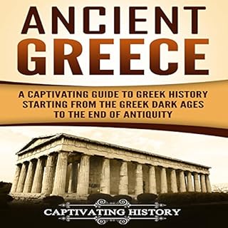 Ancient Greece Audiobook By Captivating History cover art