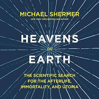 Heavens on Earth Audiolibro Por Dr. Michael Shermer arte de portada