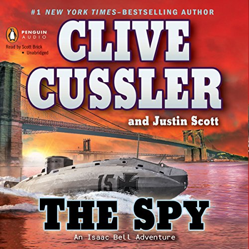 The Spy Audiobook By Clive Cussler, Justin Scott cover art