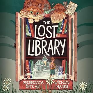 The Lost Library Audiobook By Rebecca Stead, Wendy Mass cover art