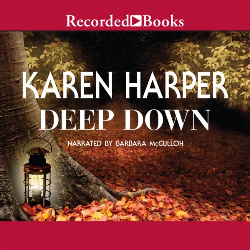 Deep Down Audiolibro Por Karen Harper arte de portada