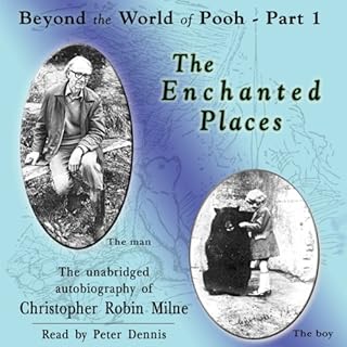 The Enchanted Places Audiolibro Por Christopher Milne arte de portada