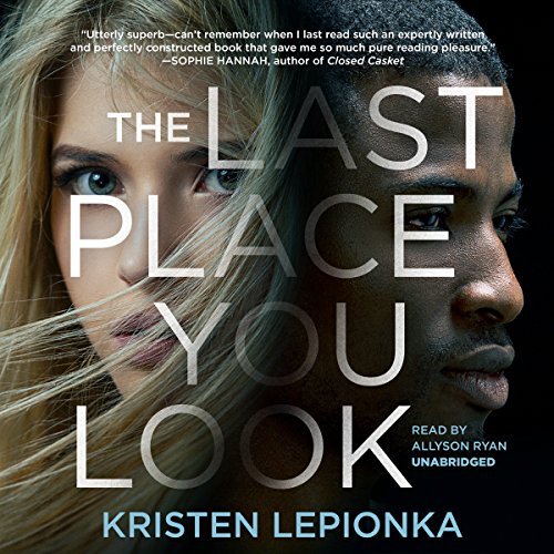 The Last Place You Look Audiolibro Por Kristen Lepionka arte de portada