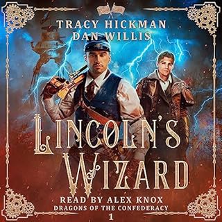 Lincoln's Wizard Audiolibro Por Dan Willis, Tracy Hickman arte de portada