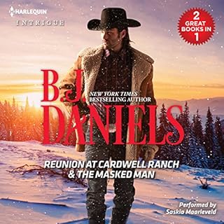 Reunion at Cardwell Ranch & The Masked Man Audiobook By B. J. Daniels cover art