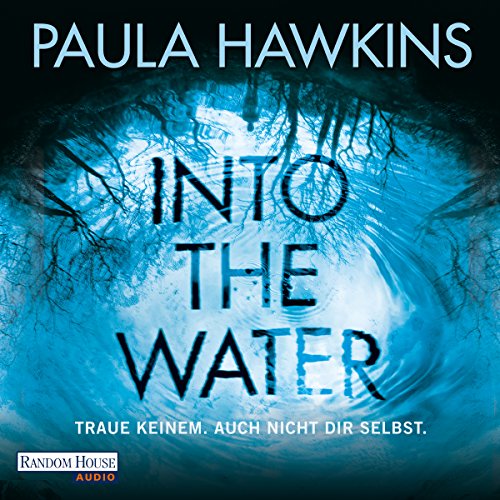 Into the Water: Traue keinem. Auch nicht dir selbst Titelbild