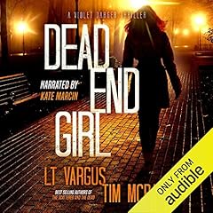 Dead End Girl Audiobook By L.T. Vargus, Tim McBain cover art