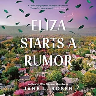 Eliza Starts a Rumor Audiolibro Por Jane L. Rosen arte de portada