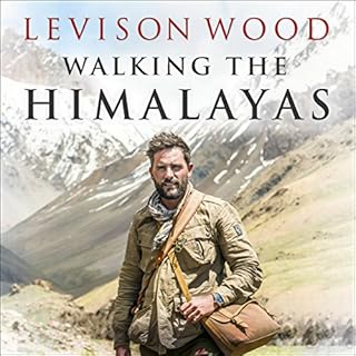 Walking the Himalayas Audiobook By Levison Wood cover art