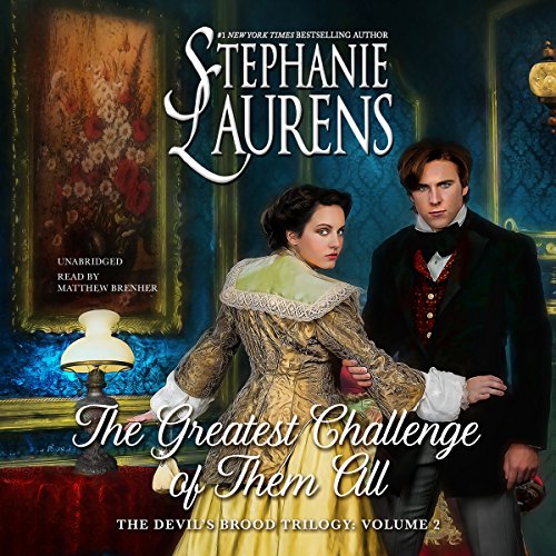 The Greatest Challenge of Them All Audiobook By Stephanie Laurens cover art