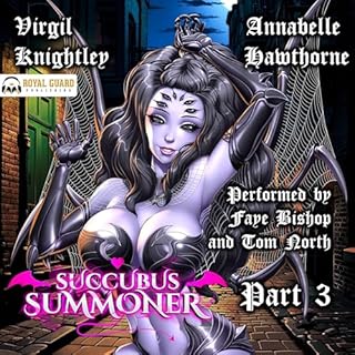 Succubus Summoner, Part 3 Audiobook By Virgil Knightley, Annabelle Hawthorne cover art