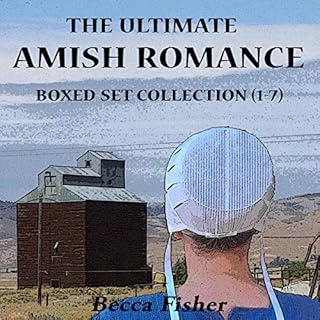 The Ultimate Amish Romance Boxed Set Collection, 1-7 Audiolibro Por Becca Fisher arte de portada