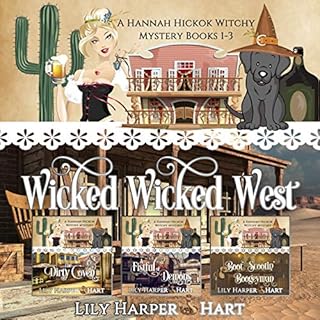 Wicked Wicked West Audiobook By Lily Harper Hart cover art