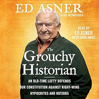 The Grouchy Historian Audiobook By Ed Asner, Ed. Weinberger cover art