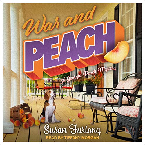 War and Peach Audiobook By Susan Furlong cover art