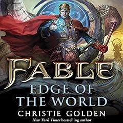 Fable: Edge of the World Audiobook By Christie Golden cover art