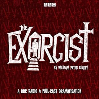 The Exorcist Audiobook By William Peter Blatty cover art