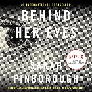 Behind Her Eyes Audiobook By Sarah Pinborough cover art