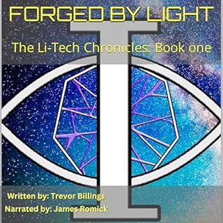 Forged by Light Audiobook By Trevor Billings cover art