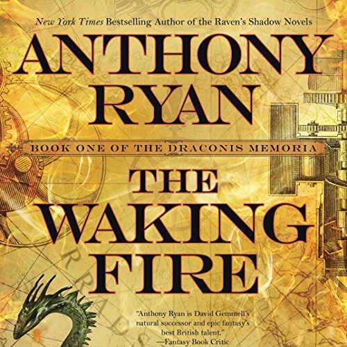 The Waking Fire Audiobook By Anthony Ryan cover art