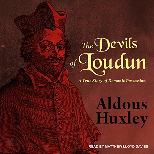 The Devils of Loudun Audiolibro Por Aldous Huxley arte de portada