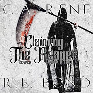 Claiming the Reaper Audiolibro Por R. E. Bond, C. A. Rene arte de portada