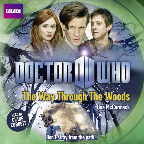 Doctor Who: The Way through the Woods Audiobook By Una McCormack cover art