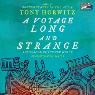 A Voyage Long and Strange Audiobook By Tony Horwitz cover art