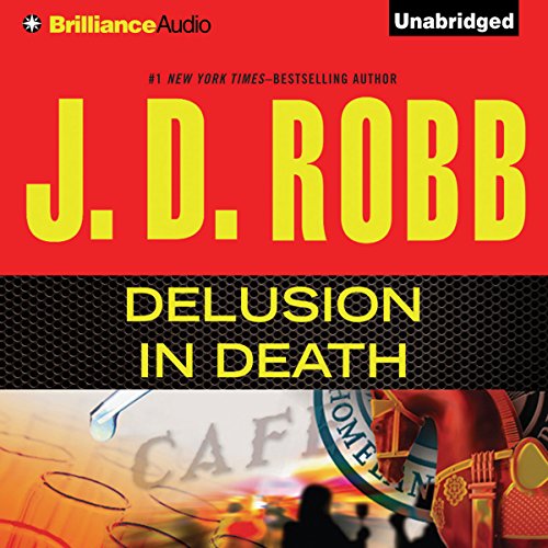 Delusion In Death Audiobook By J. D. Robb cover art