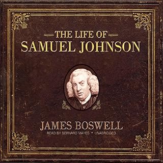 The Life of Samuel Johnson Audiobook By James Boswell cover art