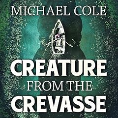 Creature from the Crevasse cover art