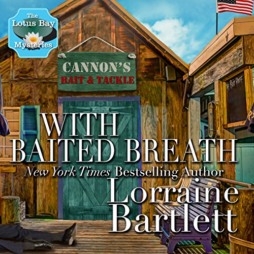 With Baited Breath Audiobook By Lorraine Bartlett cover art