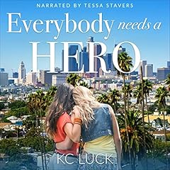 Everybody Needs a Hero cover art