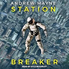 Station Breaker Audiolibro Por Andrew Mayne arte de portada