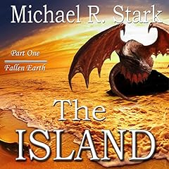 The Island: Fallen Earth, Book 1 cover art