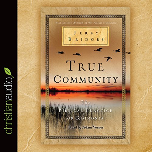 True Community Audiolibro Por Jerry Bridges arte de portada