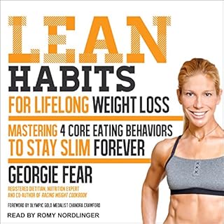 Lean Habits for Lifelong Weight Loss Audiobook By Georgie Fear, Chandra Crawford cover art