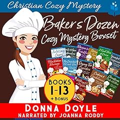 Baker's Dozen Cozy Mystery Boxset, Books 1-13 Audiobook By Donna Doyle cover art