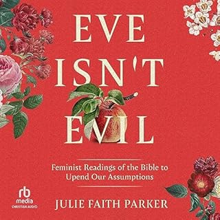 Eve Isn't Evil Audiolibro Por Julie Faith Parker arte de portada