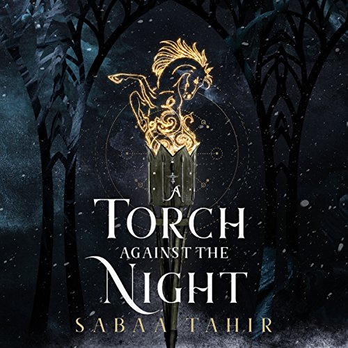 A Torch Against the Night Audiobook By Sabaa Tahir, Samantha Sutherland cover art