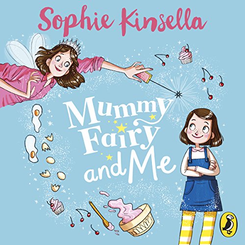 Mummy Fairy and Me Audiolibro Por Sophie Kinsella arte de portada